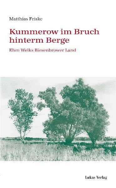 Kummerow im Bruch hinterm Berge Politics & History