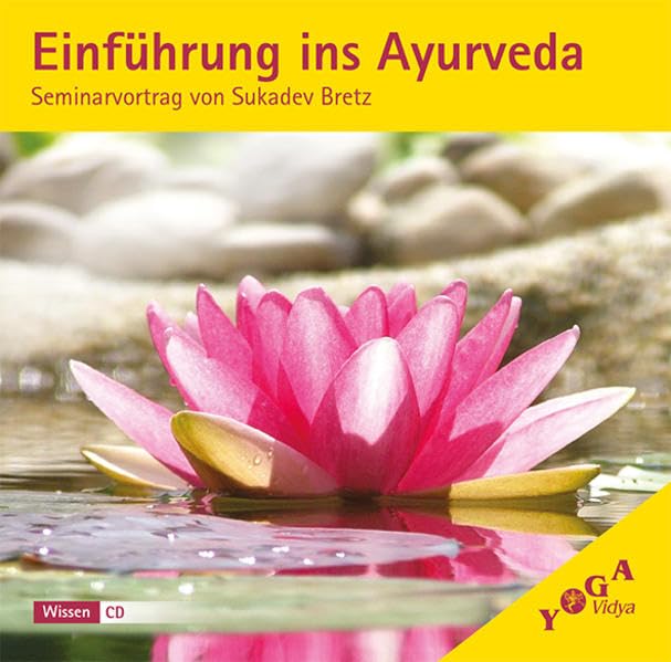 Einführung ins Ayurveda: Seminarvortrag von Sukadev Health, Nutrition & Fitness