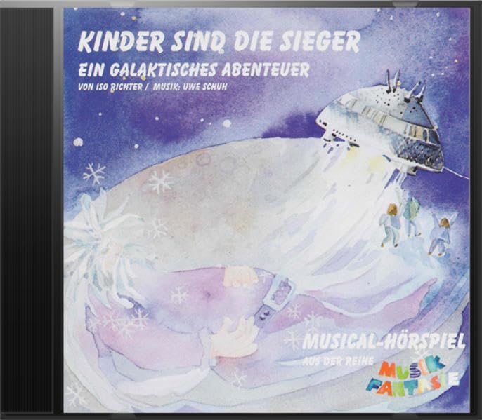 Kinder sind die Sieger - Hörspiel: Ein galaktisches Abenteuer. (Aufführungsstücke und Musicals für Kinder) Arts & Music