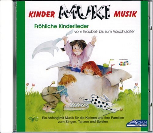 Muki-Kindermusik: Ein Anfang mit Musik für die Kleinen und ihre Familien zum Singen, Tanzen und Spielen: Vom Krabbel- bis zum Vorschulalter. Ein ... ihre Familien zum Singen, Tanzen und Spielen Sheet Music