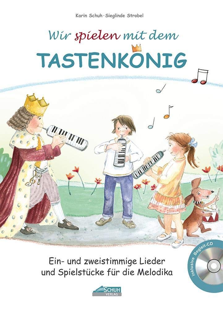 Wir spielen mit dem Tastenkönig Sheet Music