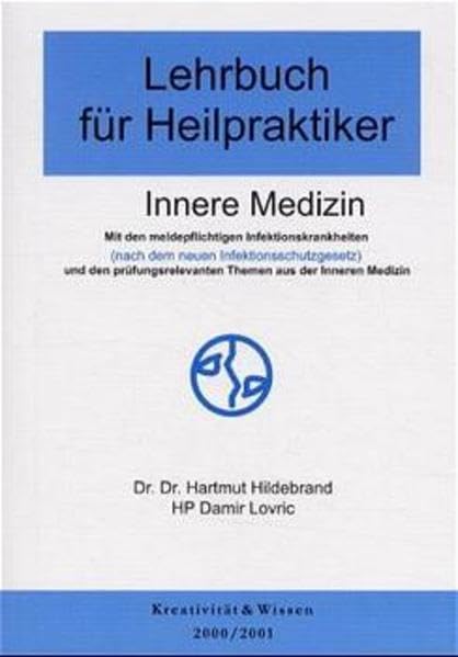 Lehrbuch für Heilpraktiker, Bd.1, Innere Medizin Medicine