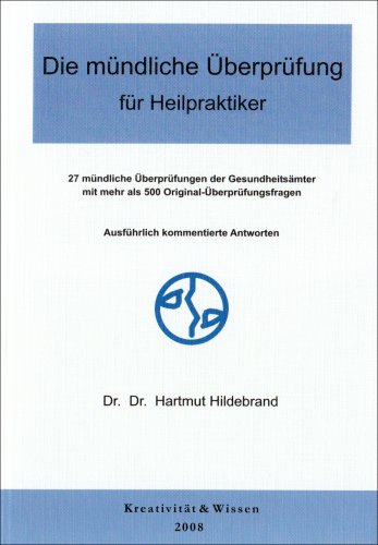 Die mündliche Überprüfung für Heilpraktiker Health, Nutrition & Fitness