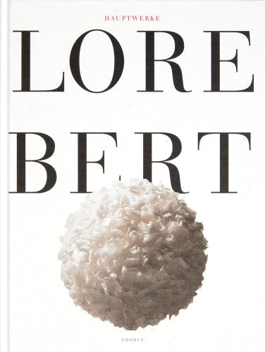 Product Image: Lore Bert: Hauptwerke