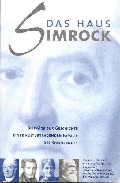 Das Haus Simrock: Beiträge zur Geschichte einer kulturtragenden Familie des Rheinlandes book