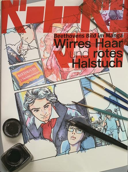 Wirres Haar und rotes Halstuch: Beethovens Bild im Manga Manga