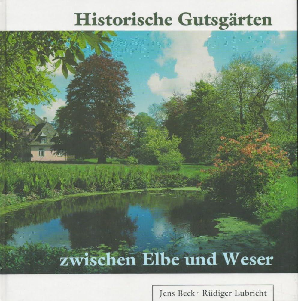 Historische Gutsgärten zwischen Elbe und Weser Film, Art & Culture