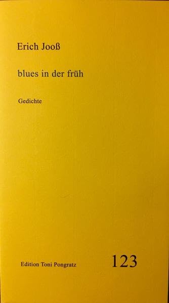 blues in der früh: Gedichte (Heftreihe) - Jooß, Erich book
