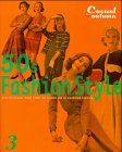 Fifties Fashion Style, Vol.3, Casual for Autumn: Stylish casual wear from the golden age of American fashion (50s Fashion Style) Books
