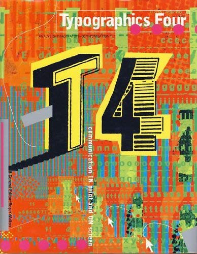 T 4. Typographics Four: Analysis + Imagination = Communication. Communication in Print and on Screen Law