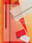 New Business Stationery Graphics: An International Selection of the Newest and Best in Business Stationary Design Architecture