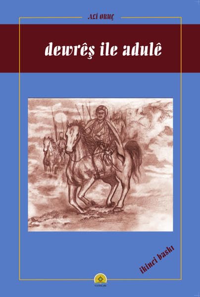 Dewrêş ile Adulê Fairy Tales & Legends