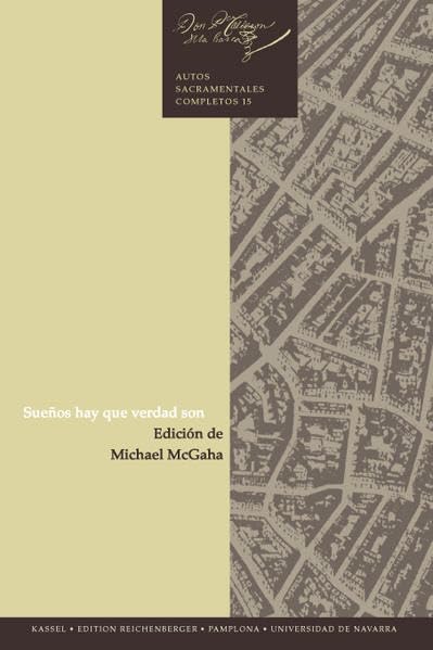 Sueños hay que verdad son (Teatro del Siglo de Oro. Ediciones críticas) Contemporary literature