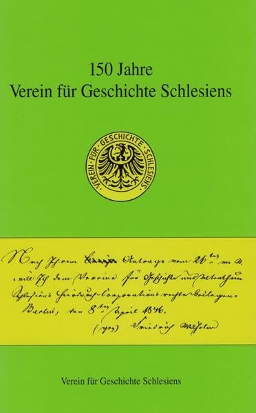 150 Jahre Verein für Geschichte Schlesiens Natural Sciences