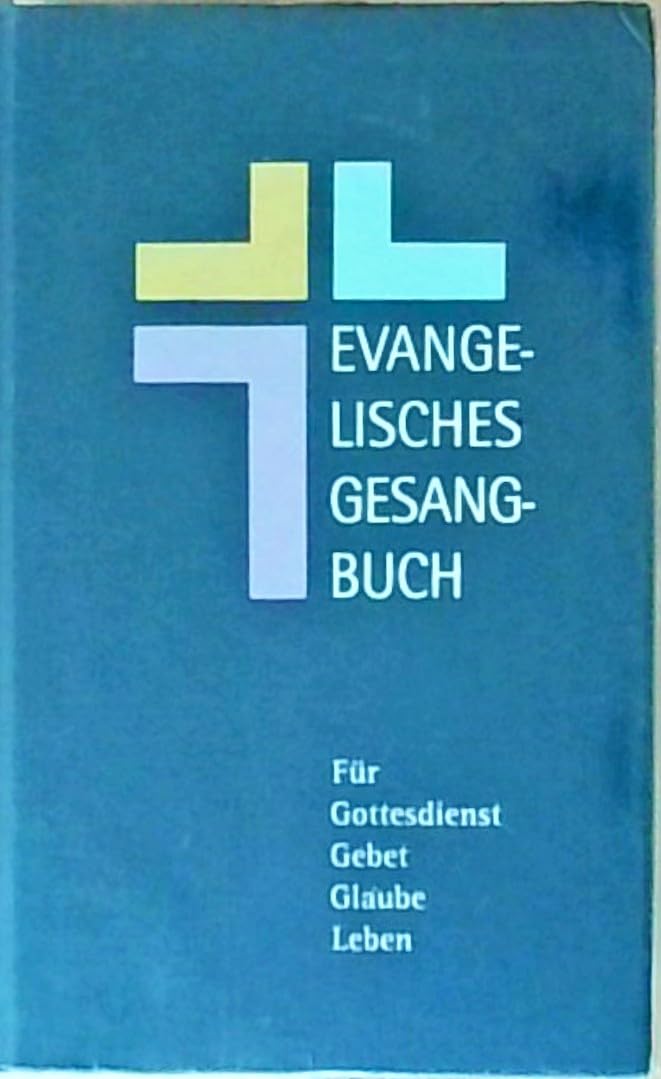 Evangelisches Gesangbuch - Gemeindeausgabe. Grossdruck: Ausgabe für Württemberg. Fiction