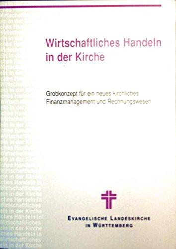 Wirtschaftliches Handeln in der Kirche Books