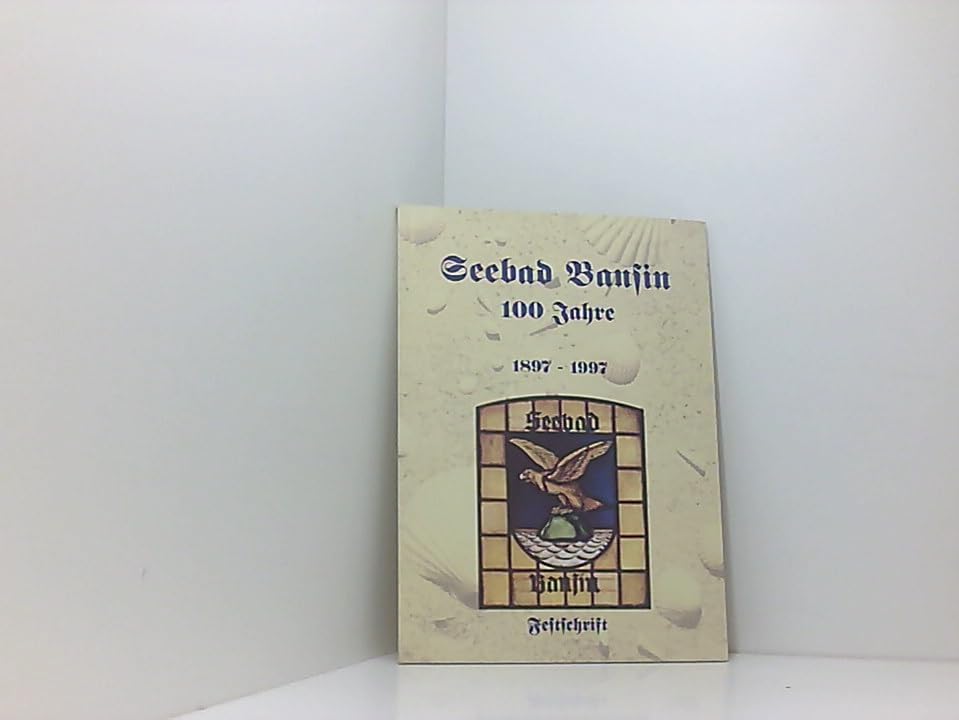 Bansin, 100 Jahre: Festschrift Leisure, Home & Garden