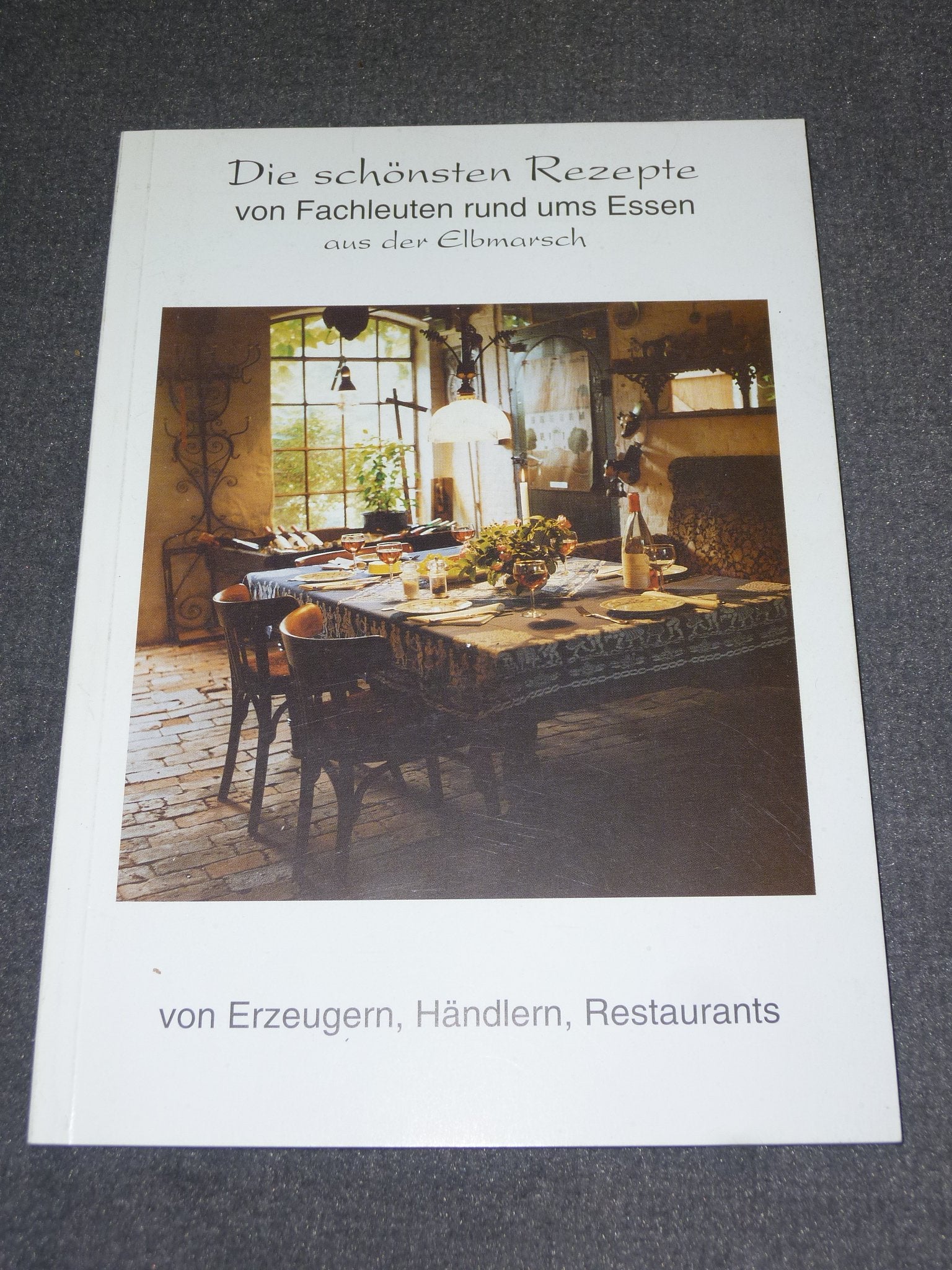 Die schönsten Rezepte von Fachleuten rund ums Essen aus der Elbmarsch Books