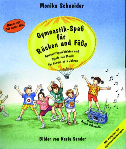 Gymnastik-Spaß für Rücken und Füße mit Audio CD und Faltplan: Gymnastikgeschichten und Spiele mit Musik für Kinder ab 5 Jahren (Praxisbücher für den pädagogischen Alltag) Sheet Music
