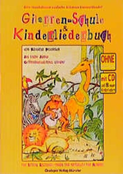 Gitarren-Schule und Kinderliederbuch. Mit CD. book