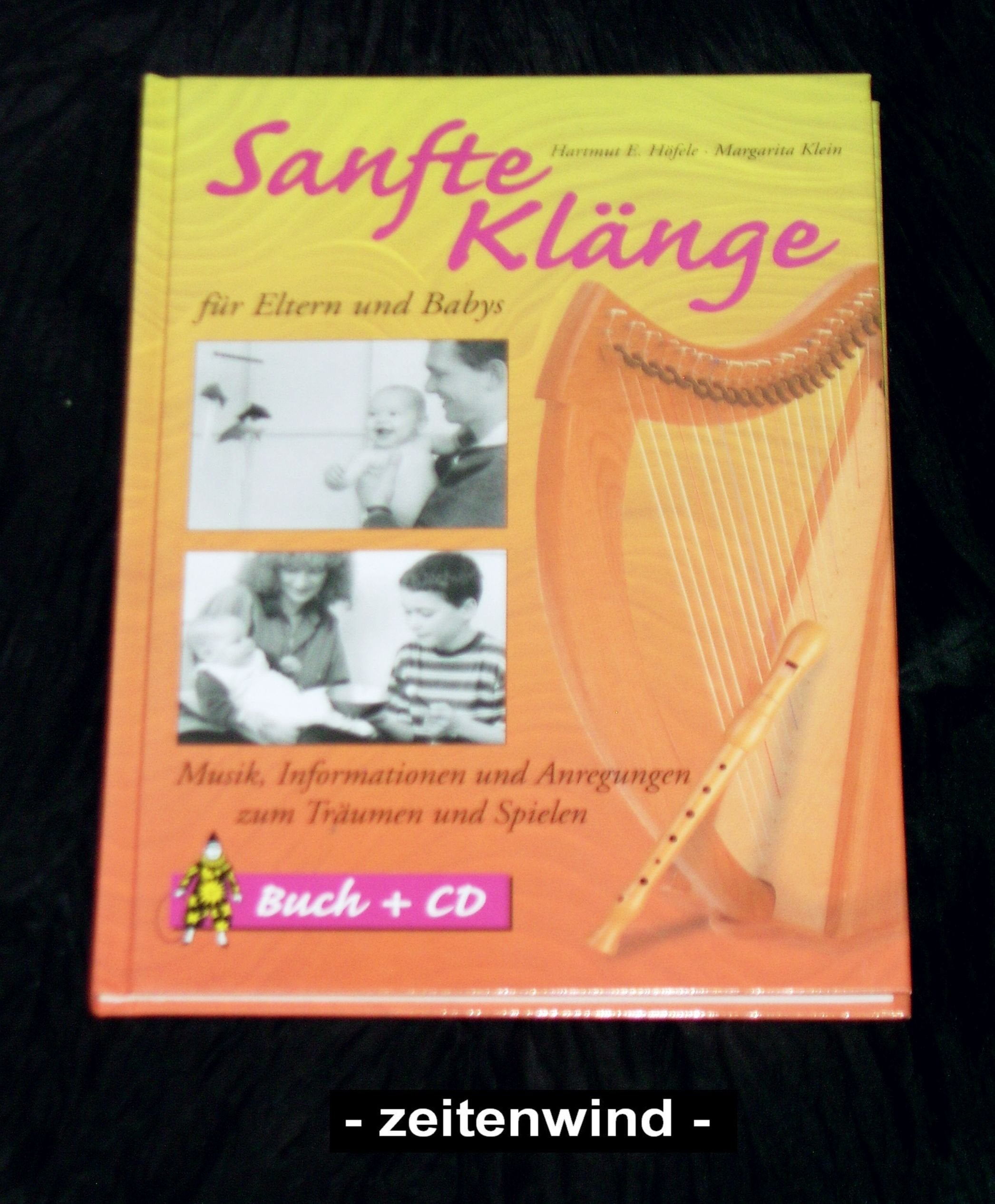 Sanfte Klänge für Eltern und Babys: Musik, Informationen und Anregungen zum Träumen und Spielen (Entspannung für Kinder) Sheet Music