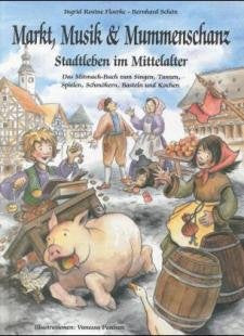 Markt, Musik und Mummenschanz book