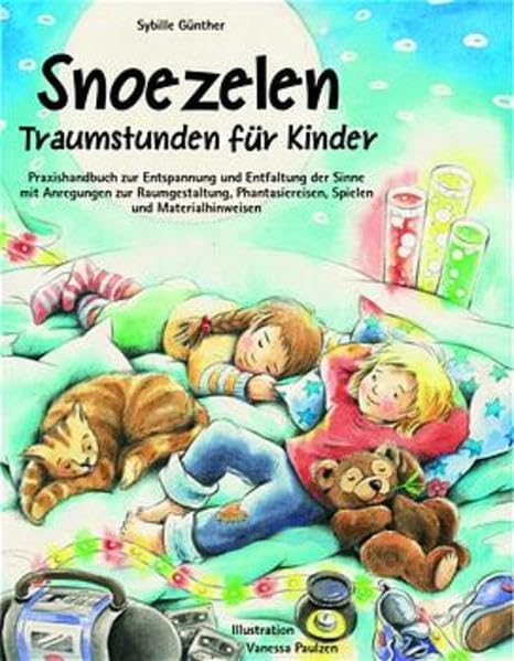 Snoezelen. Traumstunden für Kinder Education & Training