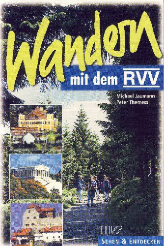 Wandern mit dem RVV: 100 Wanderungen in die Umgebung von Regensburg Leisure, Home & Garden