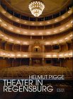 Theater in Regensburg: Vom fürstlichen Hoftheater zu den Städtischen Bühnen Film, Art & Culture