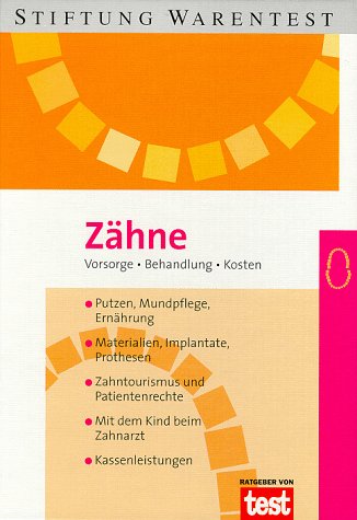 Product Image: Zähne. Vorsorge, Behandlung, Kosten