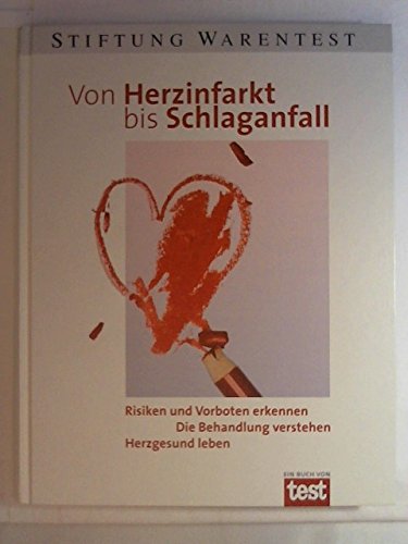 Von Herzinfarkt bis Schlaganfall Medicine Books