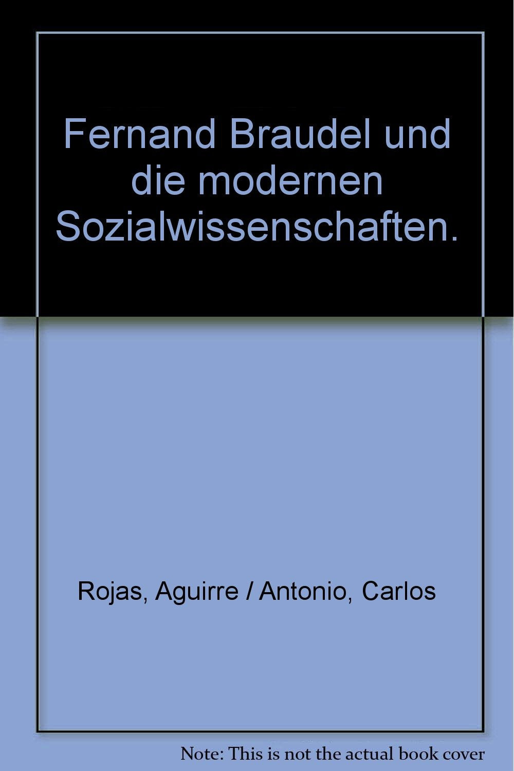 Fernand Braudel und die modernen Sozialwissenschaften Law