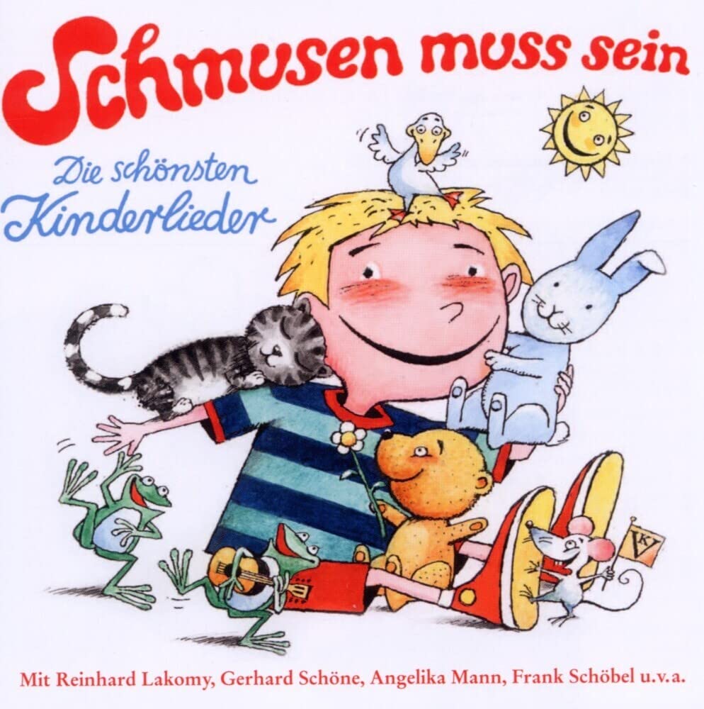 Schmusen muss sein: Die schönsten Kinderlieder von Gerhard Schöne, Reinhard Lakomy, Frank Schöbel, Angelika Mann, u.a. Arts & Music
