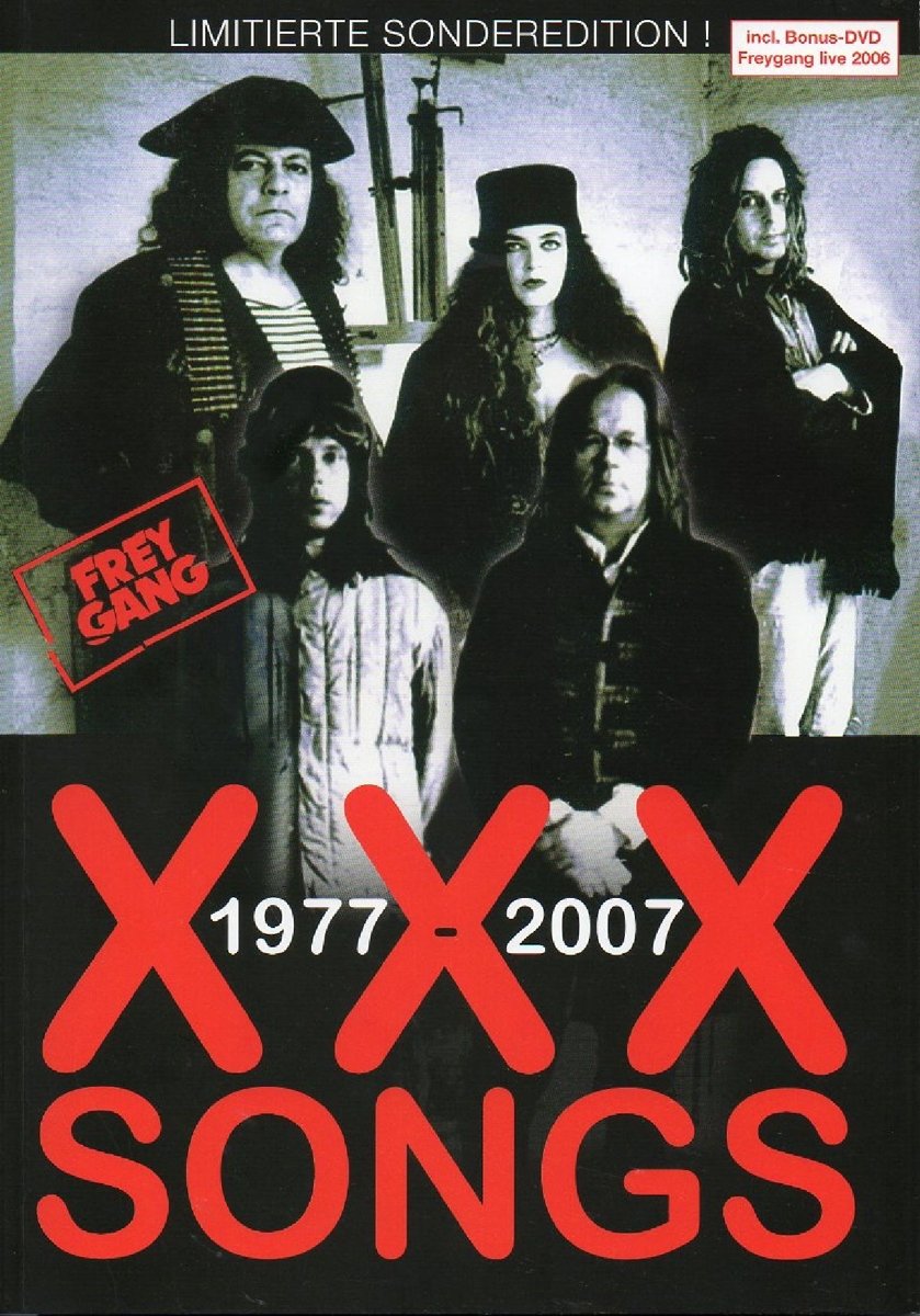 Freygang. X-X-X Songs. 1977-2007: Freygang Live 2006 Sheet Music