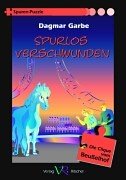 Spurlos verschwunden. Die Clique vom Beußelhof Novels & Short Stories
