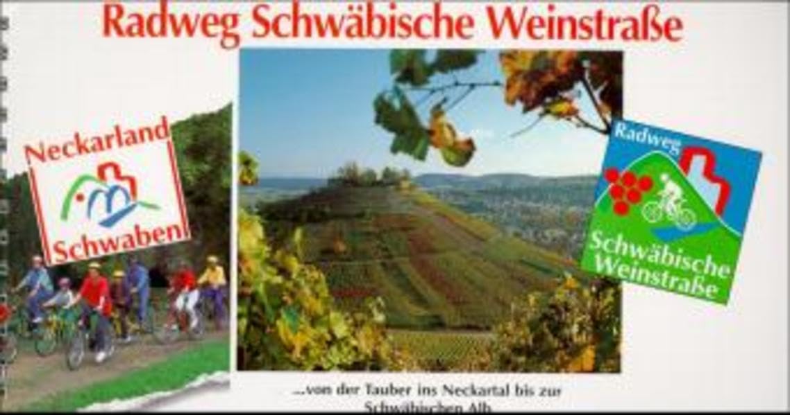 Radweg Schwäbische Weinstraße: 1:50000. Radwanderführer: Von der Tauber ins Neckartal bis zur Schwäbischen Alb (Radführer) Leisure, Home & Garden