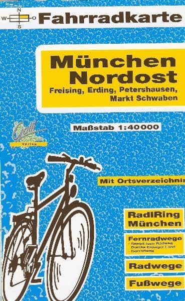 Fahrradkarte München Nordost, Freising, Erding, Petershausen, Markt Schwaben. 1:40000: Freising, Erding, Petershausen, Markt Schwaben. RadlRing ... Radwege, Fußwege. Mit Ortsverzeichnis Leisure, Home & Garden
