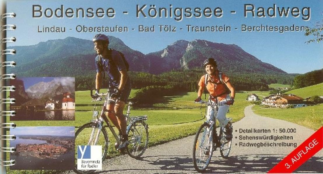 Bodensee-Königssee-Radweg: Radführer. 1:50000: Lindau, Oberstaufen, Bad Tölz, Traunstein, Berchtesgaden (Radwanderführer) Leisure, Home & Garden