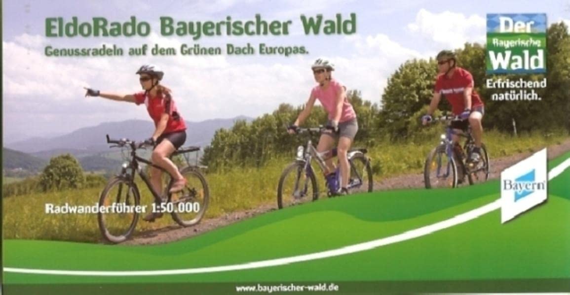 EldoRado Bayerischer Wald. Radeln auf dem Grünen Dach Europas.Radwanderführer 1:50.000 Leisure, Home & Garden