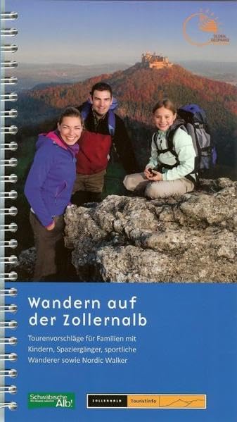 Wandern auf der Zollernalb: Tourenvorschläge für Familien mit Kindern, Spaziergänger, sportliche Wanderer Leisure, Home & Garden
