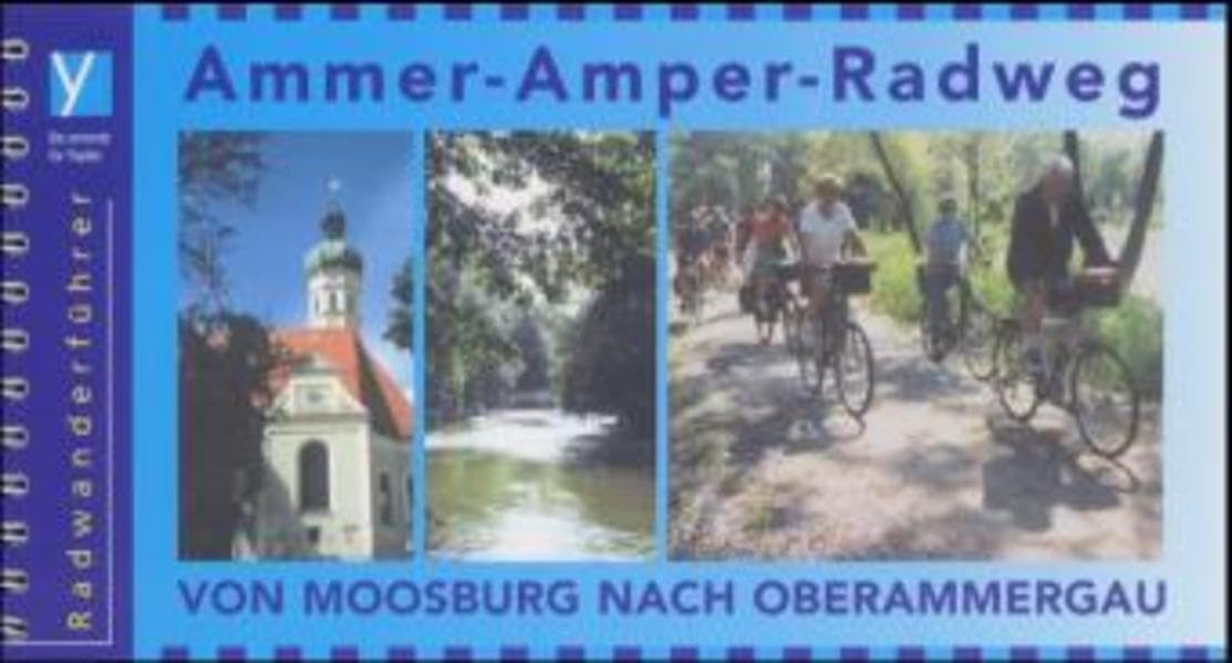 Ammer-Amper-Radweg. Radführer Leisure, Home & Garden