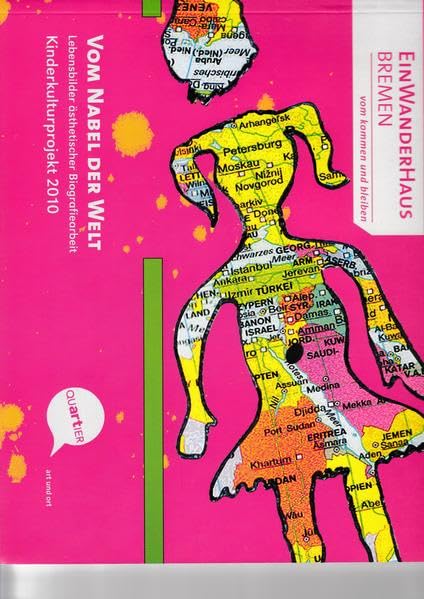 Vom Nabel der Welt: Lebensbilder ästhetischer Biografiearbeit Children's books