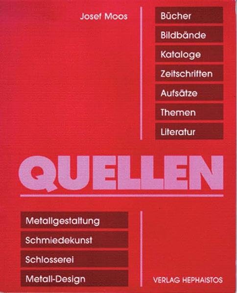 Quellen: Verzeichnis für Metallgestalter Reference Books