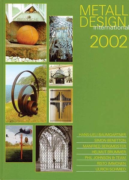 MetallDesign international. Hephaistos-Jahrbuch 2002 Architecture