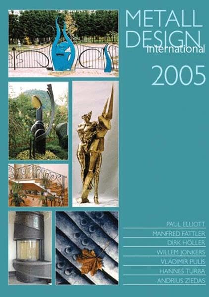 MetallDesign international. Hephaistos-Jahrbuch 2005 Film, Art & Culture