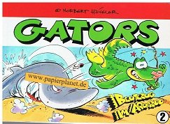 Gators: Beutezug im Aquazoo Books