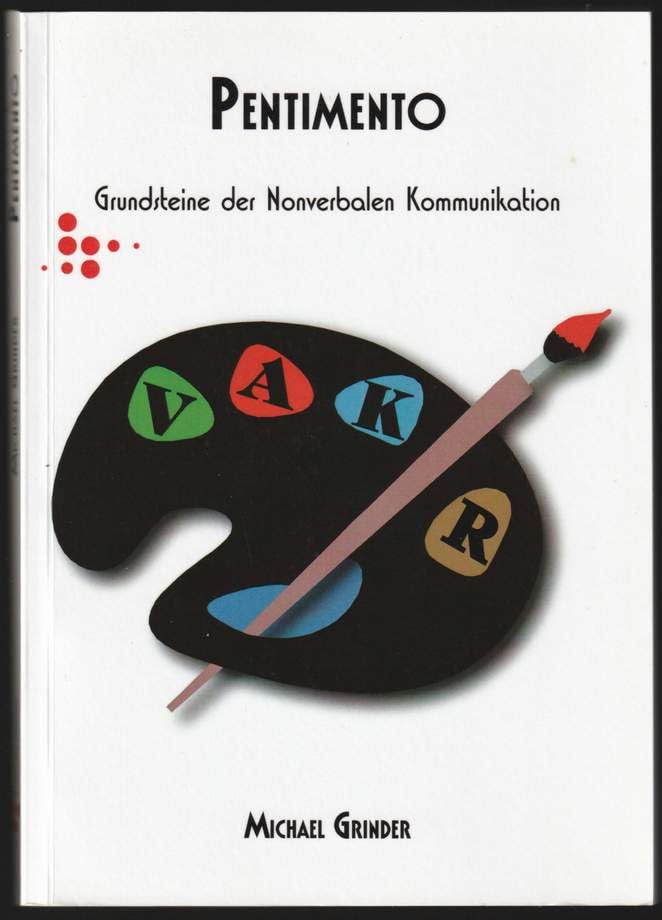 Pentimento: Grundsteine der Nonverbalen Kommunikation Lifestyle