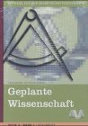 Geplante Wissenschaft: Eine Quellenedition zur DDR-Wissenschaftsgeschichte 1945-1961 Architecture
