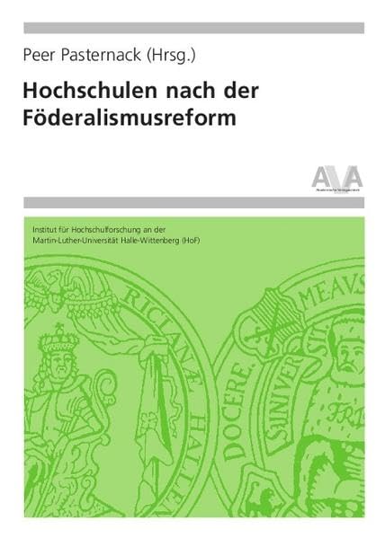 Hochschulen nach der Föderalismusreform Education & Training
