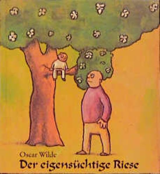 Der eigensüchtige Riese Fairy Tales & Legends